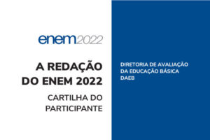 Leia mais sobre o artigo Inep libera Cartilha da Redação do Enem 2022