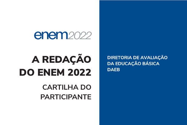 Você está visualizando atualmente Inep libera Cartilha da Redação do Enem 2022