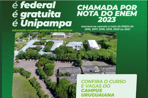 Você está visualizando atualmente No RS, Unipampa está com inscrições abertas para Vestibular 2023/1 via Enem