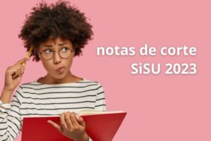 Leia mais sobre o artigo Veja as 10 menores notas de corte parciais para Medicina no SiSU 2023/1