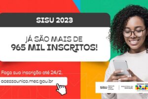 Leia mais sobre o artigo SiSU 2023/1: número de inscritos passa de 965 mil