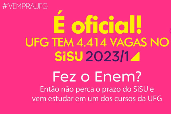 Você está visualizando atualmente UFG, UFCat e UFJ terão mais de 6,5 mil vagas no SiSU 2023/1