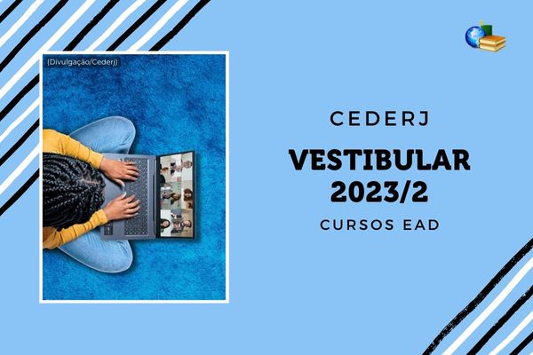 Você está visualizando atualmente Vestibular 2023/2 Cederj: veja resultado da isenção