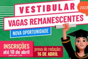 Leia mais sobre o artigo estão abertas as inscrições do Vestibular de vagas remanescentes