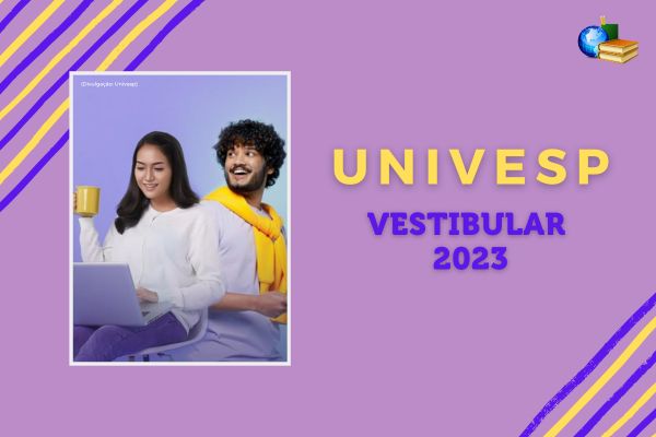 Você está visualizando atualmente Univesp: resultado do Vestibular 2023 é publicado