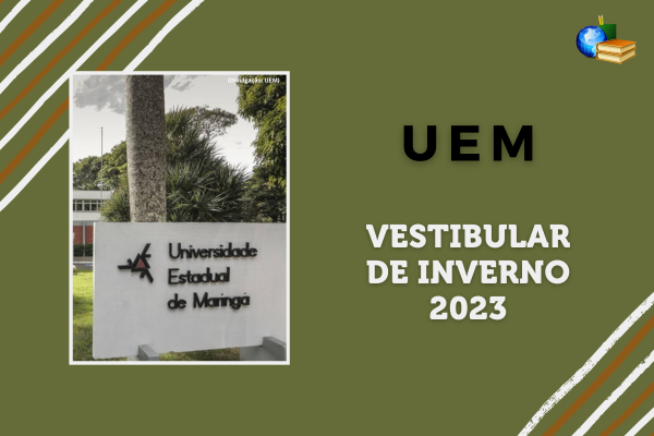 Você está visualizando atualmente UEM recebe inscrições para Vestibular de Inverno 2023