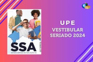 Leia mais sobre o artigo SSA 2024 UPE: inscrição aberta até 12 de julho!