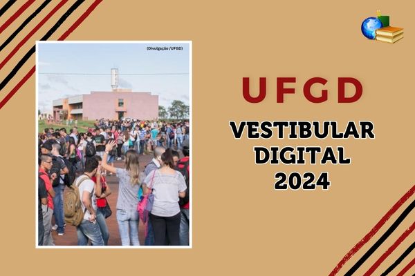 Você está visualizando atualmente Vestibular 2024 Digital da UFGD: provas aplicadas hoje (19)