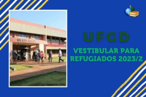 Leia mais sobre o artigo Vestibular para refugiados da UFGD 2023/2: confira o resultado
