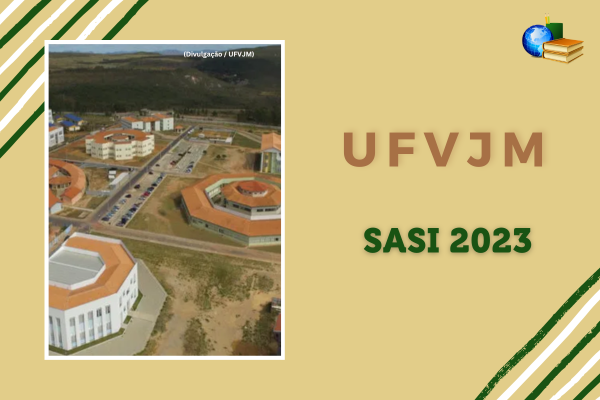 Você está visualizando atualmente Inscrição da SASI 2023 da UFVJM já pode ser feita