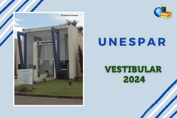 Leia mais sobre o artigo Unespar 2024: inscrição do vestibular encerra hoje (30)