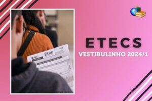 Leia mais sobre o artigo Inscrição do Vestibulinho 2024 das Etecs (SP): prazo é prorrogado