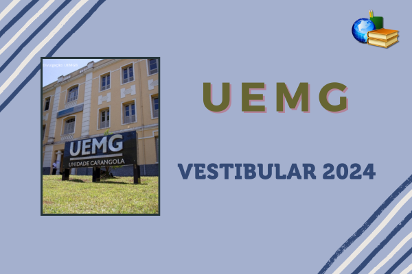 Você está visualizando atualmente UEMG: inscrição para Vestibular 2024 está aberta